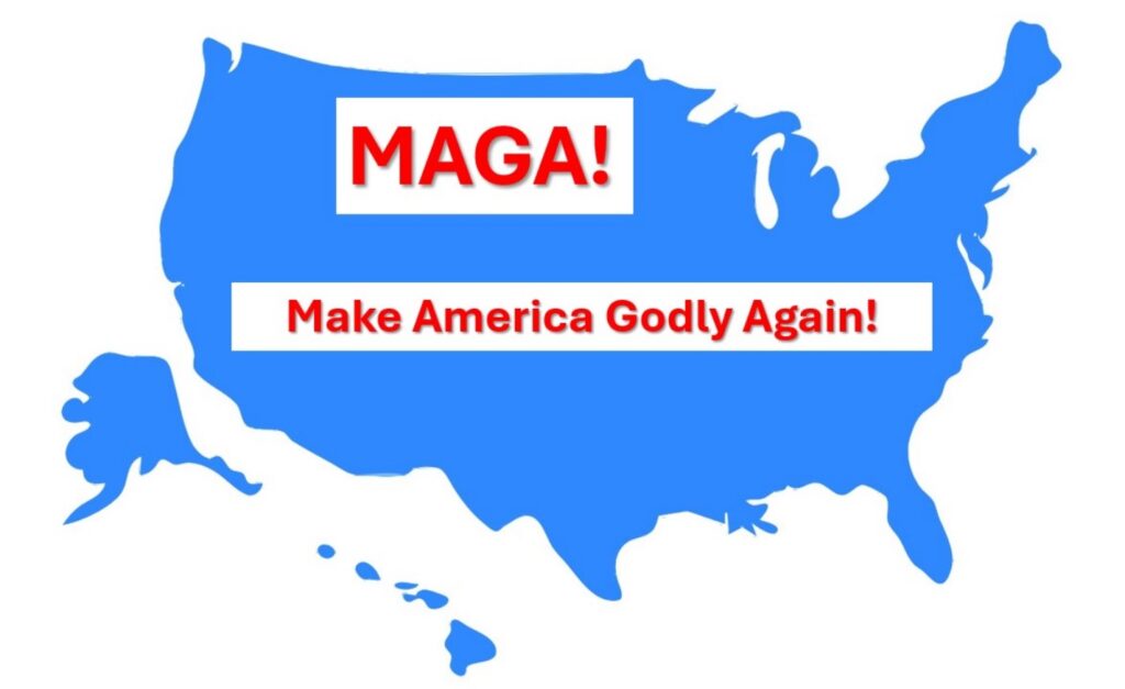 Make America Godly Again